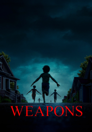 Weapons (2025) เวเพินส์