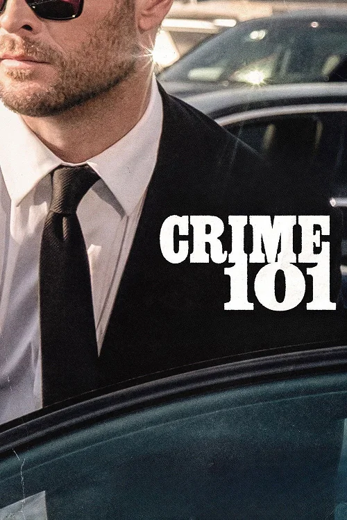 Crime 101 (2026) เส้นทางปล้นโคตรระห่ำ