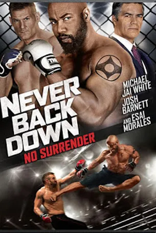 Never Back Down No Surrender (2016) เจ้าสังเวียน